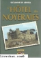 Couverture du livre : "L'hôtel des Noyeraies"