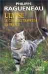 Couverture du livre : "Ulysse, le chat qui traversa la France"