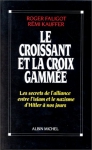 Couverture du livre : "Le croissant et la croix gammée"