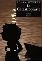 Couverture du livre : "Le catastrophiste"