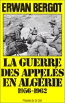 Couverture du livre : "La guerre des appelés en Algérie"