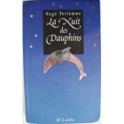 Couverture du livre : "La nuit des dauphins"