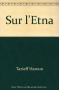 Couverture du livre : "Sur l'Etna"