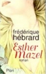 Couverture du livre : "Esther Mazel"