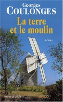 Couverture du livre : "La terre et le moulin"