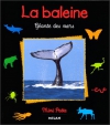 Couverture du livre : "La baleine, géante des mers"