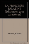 Couverture du livre : "La princesse palatine"