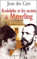 Couverture du livre : "Rodolphe et les secrets de Mayerling"