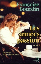 Couverture du livre : "Les années passion"