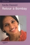 Couverture du livre : "Retour à Bombay"