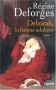 Couverture du livre : "Deborah, la femme adultère"