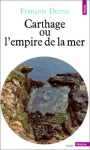 Couverture du livre : "Carthage ou l'empire de la mer"
