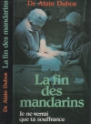 Couverture du livre : "La fin des mandarins"
