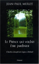 Couverture du livre : "Le prince qui voulait être jardinier"