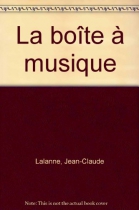 Couverture du livre : "La boîte à musique"