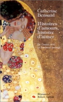 Couverture du livre : "Histoires d'amours, histoire d'aimer"