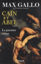 Couverture du livre : "Caïn et Abel. Le premier crime"
