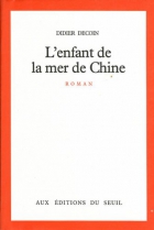 Couverture du livre : "L'enfant de la mer de Chine"