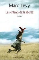 Couverture du livre : "Les enfants de la liberté"