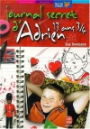 Couverture du livre : "Journal secret d'Adrien 13 ans 3/4"