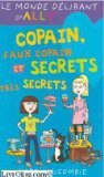 Couverture du livre : "Copain, faux copain et secret très secret"