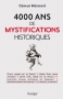 Couverture du livre : "4000 ans de mystifications historiques"