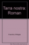 Couverture du livre : "Terra Nostra"