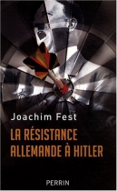 Couverture du livre : "La résistance allemande à Hitler"