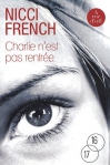 Couverture du livre : "Charlie n'est pas rentrée"
