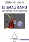 Couverture du livre : "Le small bang des nanotechnologies"