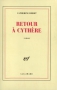 Couverture du livre : "Retour à Cythère"