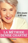 Couverture du livre : "La méthode Denise Chartré"