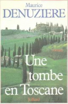 Couverture du livre : "Une tombe en Toscane"