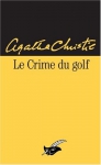 Couverture du livre : "Le crime du golf"