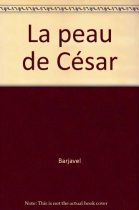 Couverture du livre : "La peau de César"