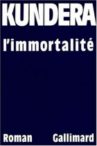 Couverture du livre : "L'immortalité"