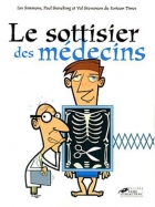 Couverture du livre : "Le sottisier des médecins"