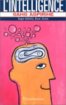 Couverture du livre : "L'intelligence sans aspirine"