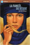 Couverture du livre : "La fiancée du désert"