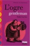 Couverture du livre : "L'ogre gentleman"