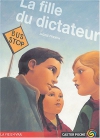 Couverture du livre : "La fille du dictateur"