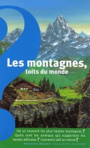 Couverture du livre : "Les montagnes, toits du monde"