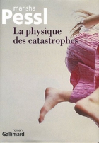 Couverture du livre : "La physique des catastrophes"