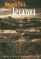 Couverture du livre : "Le canyon"