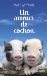 Couverture du livre : "Un amour de cochon"