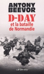 Couverture du livre : "D-Day et la bataille de Normandie"