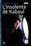 Couverture du livre : "L'insolente de Kaboul"