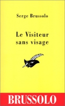 Couverture du livre : "Le visiteur sans visage"
