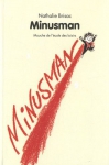 Couverture du livre : "Minusman"