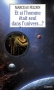 Couverture du livre : "Et si l'homme était seul dans l'univers ?"